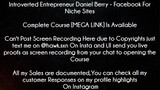 Introverted Entrepreneur Daniel Berry Course Facebook For Niche Sites Download