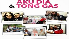 Telefilem Aku Dia Dan Tong Gas 2015