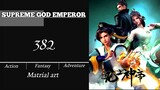 SUPREME GOD EMPEROR EPS 382(SB-IND)