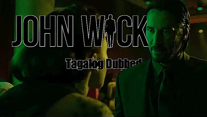 John wick || full movie 2014 || Tagalog Dubbed