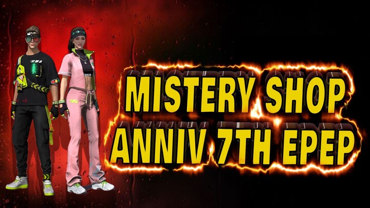 RIVIEW MISTERY SHOP ANNIVERSARY 7TH🤩 | GARENA FREE FIRE INDONESIA