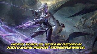 hero mirorrable yang sangat operfower,langsung di lock 1Rt🔥