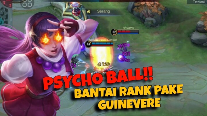 GAMEPLAY GUINEVERE RANK | BANTAI BANTAI DI EXP LANE