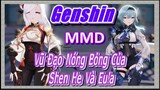 [Genshin, MMD] Vũ Đạo Nóng Bỏng Của Shen He Và Eula
