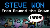Steve - “I WON!” (Origin of !SteveWon)