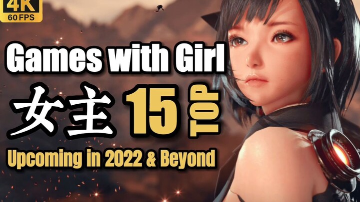 TOP15 Most Anticipated Female-Themed Games 2022-2023