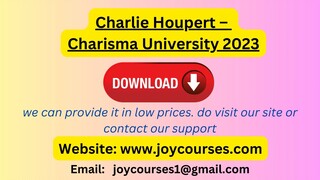 Charlie Houpert - Charisma University 2023