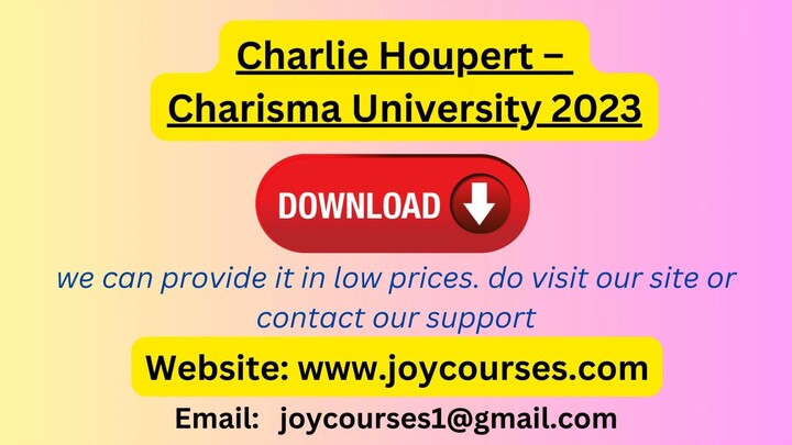 Charlie Houpert - Charisma University 2023