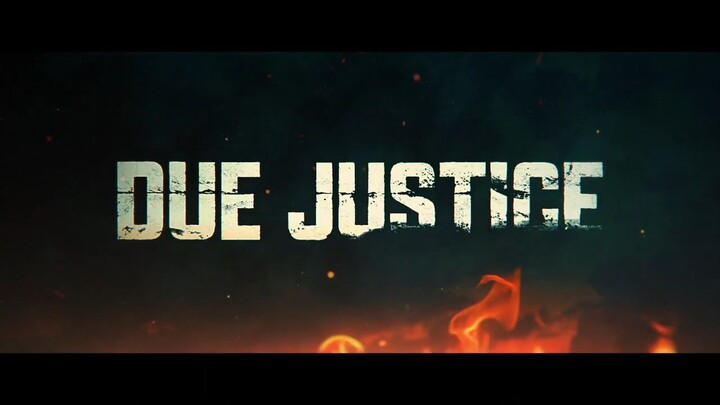 DUE JUSTICE (2023) Watch Full Movie : Link Description