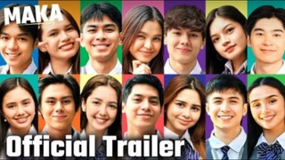 MAKA: Campus newbies, danas ang hell day sa first day?! (Official Trailer)