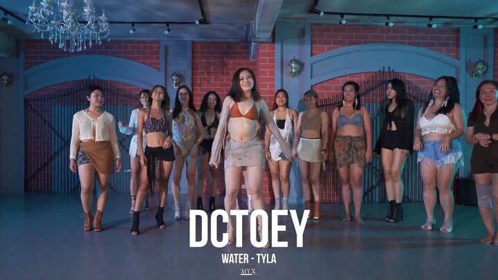 WATER - TYLA | DCTOEY (CHOREOGRAPHY)