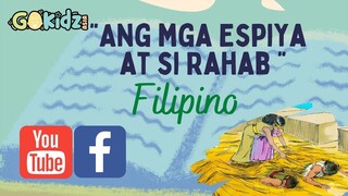 "ANG MGA ESPIYA AT SI RAHAB" | Filipino Bible Story