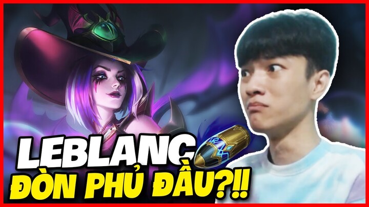 (LMHT) EM HIẾU VÀ GIÁO ÁN "HACK TIỀN" LEBLANC ĐÒN PHỦ ĐẦU TẠI MÁY CHỦ HÀN QUỐC !!!