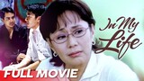 ‘In My Life’ FULL MOVIE | Vilma Santos, John Lloyd Cruz, Luis Manzano