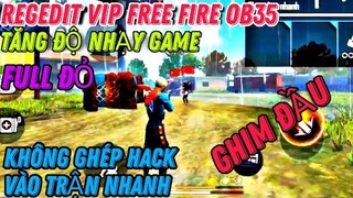 Regedit OB35, Cài Ngoài Thiết Bị, 100% Không Ban Acc Siêu Vip, Chỉ Có Tại Kênh Đù Gaming 🇻🇳