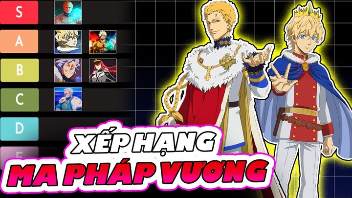 BLACK CLOVER| Xếp Hạng Sức Mạnh 6 Ma Pháp Vương