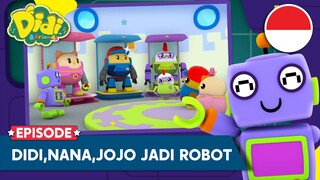 Didi, Nana , Jojo Berubah Menjadi Robot | Lagu Anak Indonesia | Didi & Friends Indonesia