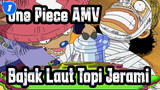 [One Piece AMV] Keseharian Lucu Bajak Laut Topi Jerami /Arabasta Saga (9)_1