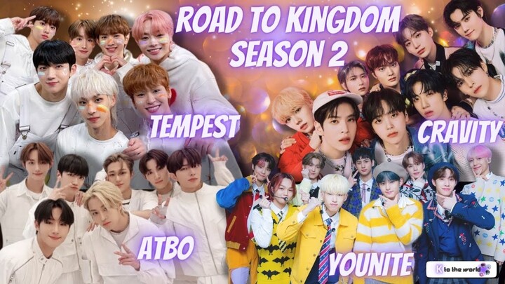 CRAVITY, YOUNITE, ATBO & TEMPEST to Compete in ROAD TO KINGDOM Season 2