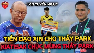 Thầy Pháp Giới Thiệu "Tiền Đạo Xịn" Cho BĐ Việt Nam, Kiatisak Chúc Mừng, HLV Park Vui Thầm