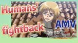 [Attack on Titan]  AMV | Humans' fightback