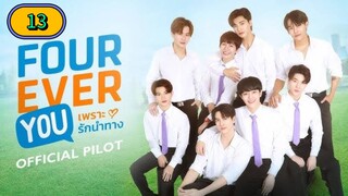 🇹🇭 [12.26.24] FOUREVER YOU I EPISODE 13