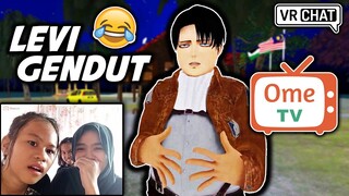 LEVI GENDUT MAIN OMETV | VRCHAT (Malaysia & Indonesia)