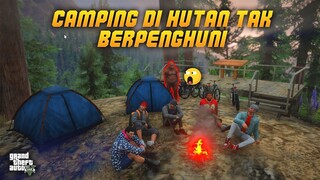 Camping di Hutan Tidak Berpenghuni 😱😱 !! GTA 5 Indonesia