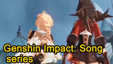 Genshin Impact: Song series