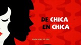 De chica en chica (Girl Gets Girl the Movie) sub english