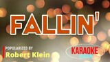 Fallin' - Robert Klein | Karaoke Version |HQ 🎼📀▶️