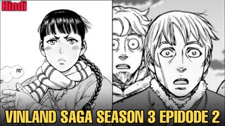 Vinland Saga Season 3 Episode 2 Explained In Hindi | THE FETTERED TURN ARC