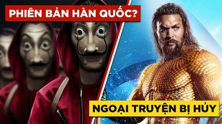 Phê Phim News: 2 DỰ ÁN được mong chờ của DC bị HỦY | Hé lộ dàn diễn viên MONEY HEIST bản Hàn Quốc