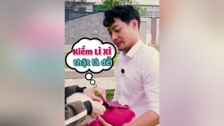 Bí kíp kiếm tiền lì xì Tết siêu dễ LearnOnTikTok education tuitienpet dcgr TetXaHoaGan ChuanBiDonTet pet thucung