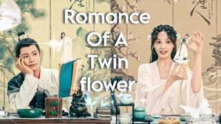 Romance of a twin Flower 2023 [Engsub] Ep10.