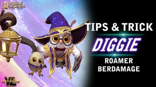 TIPS & TRICK DIGGIE 2022 MOBILE LEGEND INDONESIA