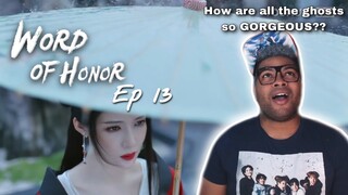 Absolutely STUNNING 😍 | Word of Honor - Episode 13 | REACTION