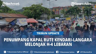 Penumpang Kapal Rute Kendari-Langara Melonjak H-4 Lebaran, Puluhan Motor Tak Tercover Trip Pertama