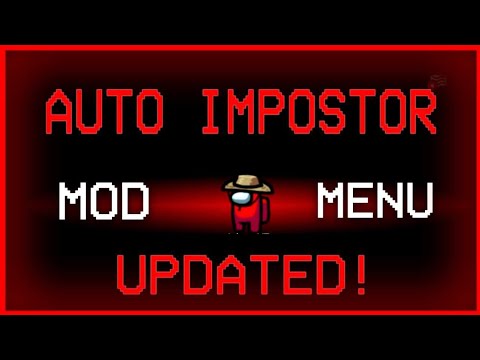 🔥Among Us Hack MOD Menu, Anti Ban, Always Impostor, Among Us Mod Menu