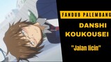 [fandub Palembang] GAWE BAGAK, NYAMPAK LAJU🤣🤣 | DANSHI KOUKOUSEI NO NICHIJOU