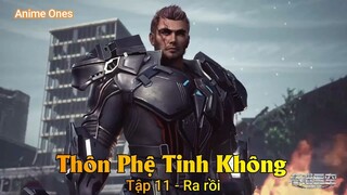 Thôn Phệ Tinh Không Tập 11 - Ra rồi