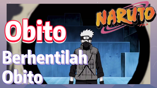 Obito Berhentilah