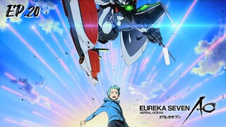 Eureka Seven AO ยูเรก้า เซเว่น เอโอ ตอนที่ 20 [พากย์ไทย]