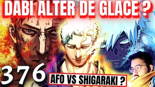 MY HERO ACADEMIA 376 - 3 THÉORIES! 2ÈME VIE DE TWICE, DABI DE GLACE, AFO VS SHIGARAKI - REVIEW MANGA