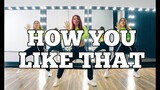 HOW YOU LIKE THAT by BLACKPINK | SALSATION®Fitness Choreography by SMT Julia & SEI Roman