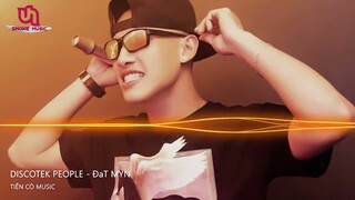 Discotek People - Đạt Myn || Nhạc Hot Tik Tok 2022