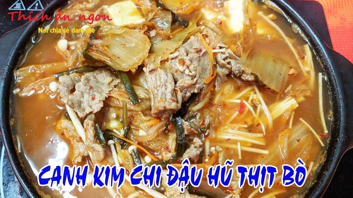 Canh kim chi đậu hũ thịt bò