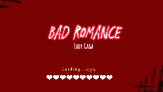 Bad Romance by Lady Gaga-Lyrics/@Pumpkin Dash Music (YouTube)