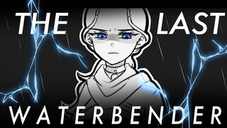 The Last Waterbender - Avatar: The Last Airbender The Musical
