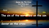 Savior On The Cross(O The Blood)| Every Nation Music| Lyrics And Chords